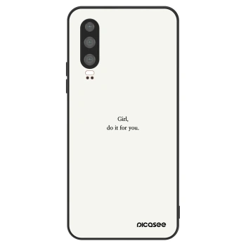 Hülle für Huawei P30 - Girl, do it for you