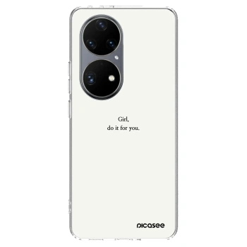 Hülle für Huawei P50 - Girl, do it for you