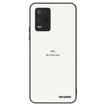Hülle für Realme 8 5G - Girl, do it for you