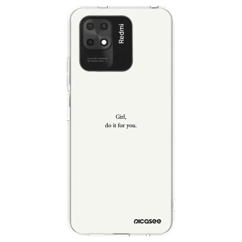 Picasee Xiaomi Redmi 10C Hülle - Transparentes Silikon - Girl, do it for you