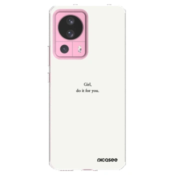 Picasee Xiaomi 13 Lite Hülle - Transparentes Silikon - Girl, do it for you