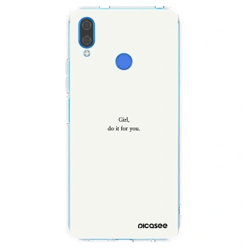 Picasee Huawei Nova 3 Hülle - Transparentes Silikon - Girl, do it for you