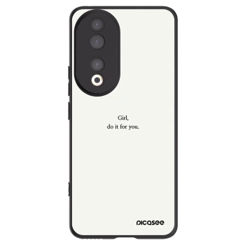 Picasee Honor 90 5G Hülle - Schwarzes Silikon - Girl, do it for you