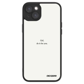 Picasee ULTIMATE CASE für Apple iPhone 15 Plus - Girl, do it for you