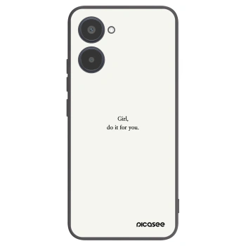 Picasee Realme 10 4G Hülle - Schwarzes Silikon - Girl, do it for you