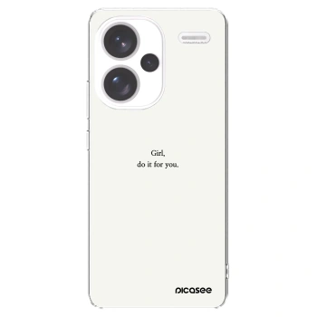 Picasee Xiaomi Redmi Note 13 Pro+ 5G Hülle - Transparentes Silikon - Girl, do it for you