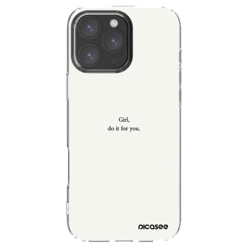 Picasee Apple iPhone 16 Pro Max Hülle - Transparentes Silikon - Girl, do it for you