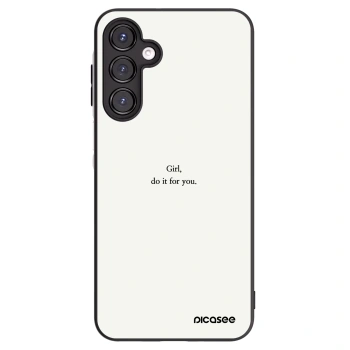 Picasee Samsung Galaxy A16 5G Hülle - Schwarzes Silikon - Girl, do it for you