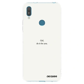 Picasee Huawei Y7 2019 Hülle - Transparentes Silikon - Girl, do it for you