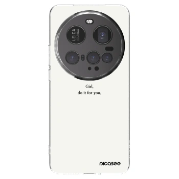 Picasee Xiaomi 15 Ultra Hülle - Transparentes Silikon - Girl, do it for you