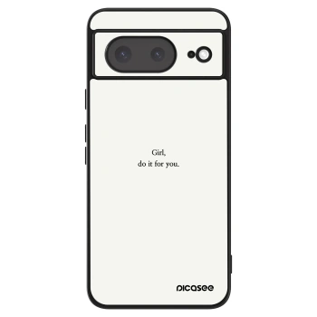 Hülle für Google Pixel 8a - Girl, do it for you