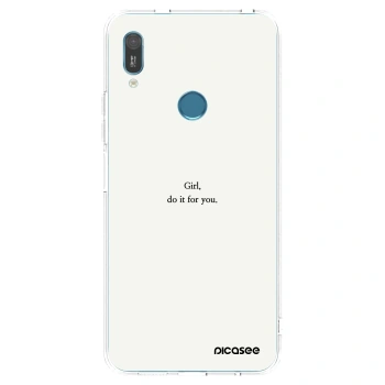 Picasee Huawei Y6 2019 Hülle - Transparentes Silikon - Girl, do it for you
