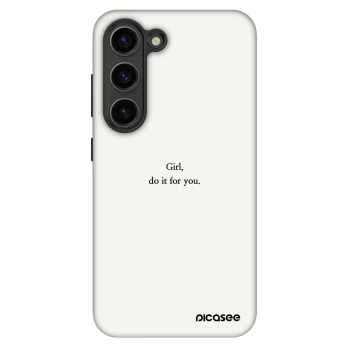 Picasee Fashion Case für Samsung Galaxy S23+ 5G - Girl, do it for you