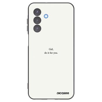 Picasee Samsung Galaxy A17 5G Hülle - Schwarzes Silikon - Girl, do it for you