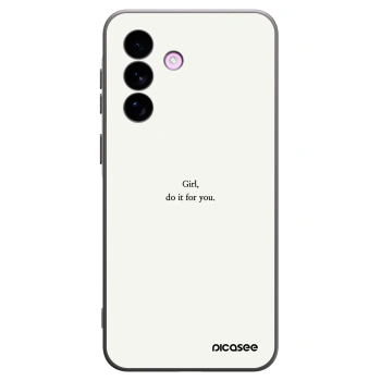 Picasee Samsung Galaxy A57 5G Hülle - Schwarzes Silikon - Girl, do it for you
