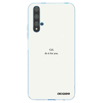 Picasee Huawei Nova 5T Hülle - Transparentes Silikon - Girl, do it for you