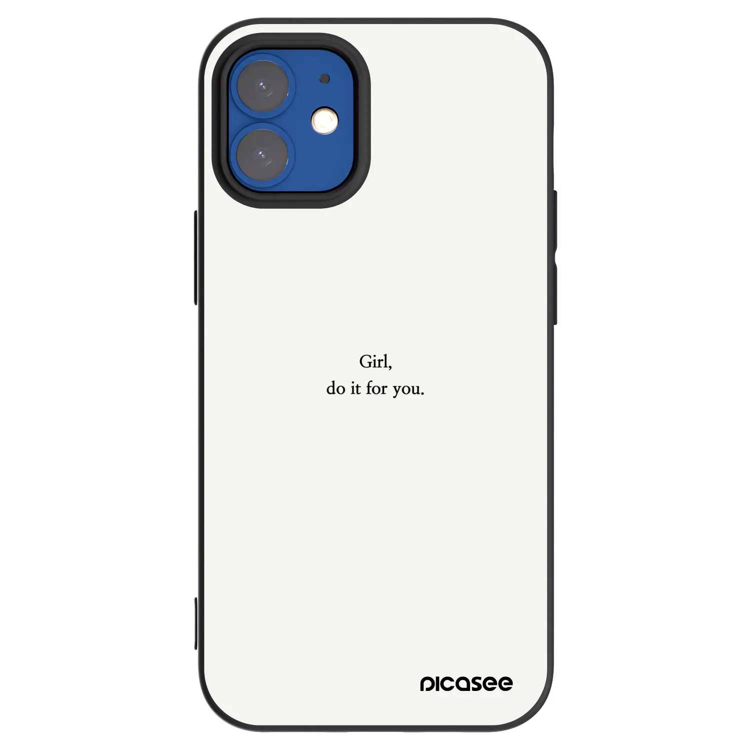 Picasee Apple iPhone 12 mini Hülle - Schwarzes Silikon - Girl, do it for you