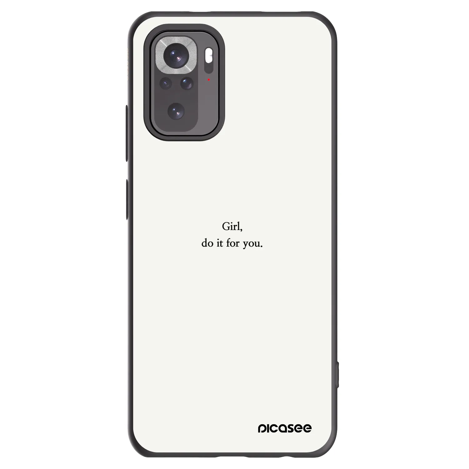 Picasee Xiaomi Redmi Note 10 Hülle - Schwarzes Silikon - Girl, do it for you