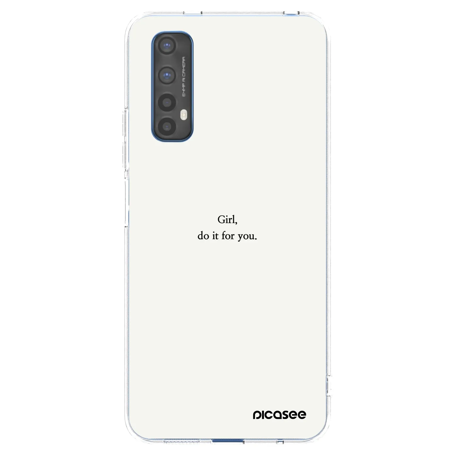 Picasee Realme 7 Hülle - Transparentes Silikon - Girl, do it for you
