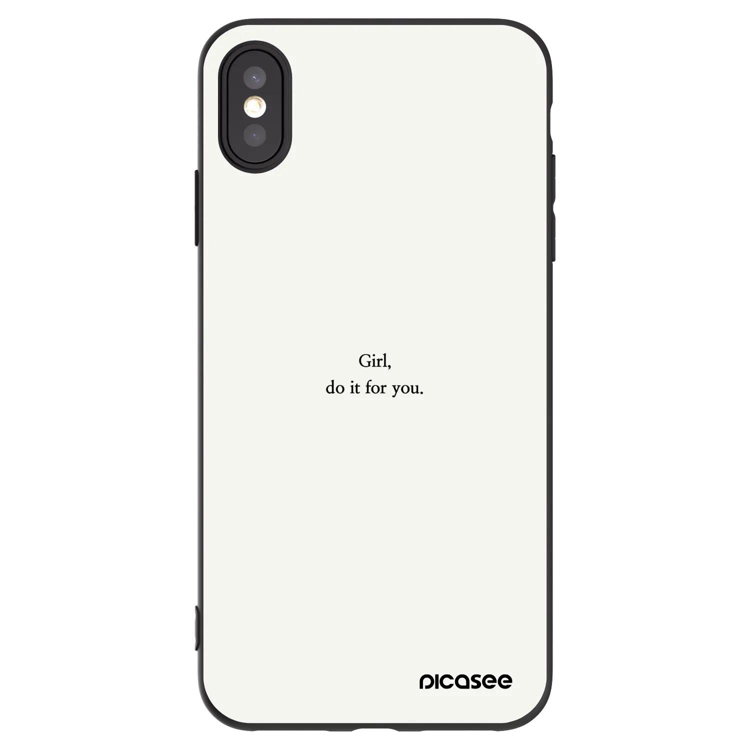 Picasee Apple iPhone XS Max Hülle - Schwarzes Silikon - Girl, do it for you