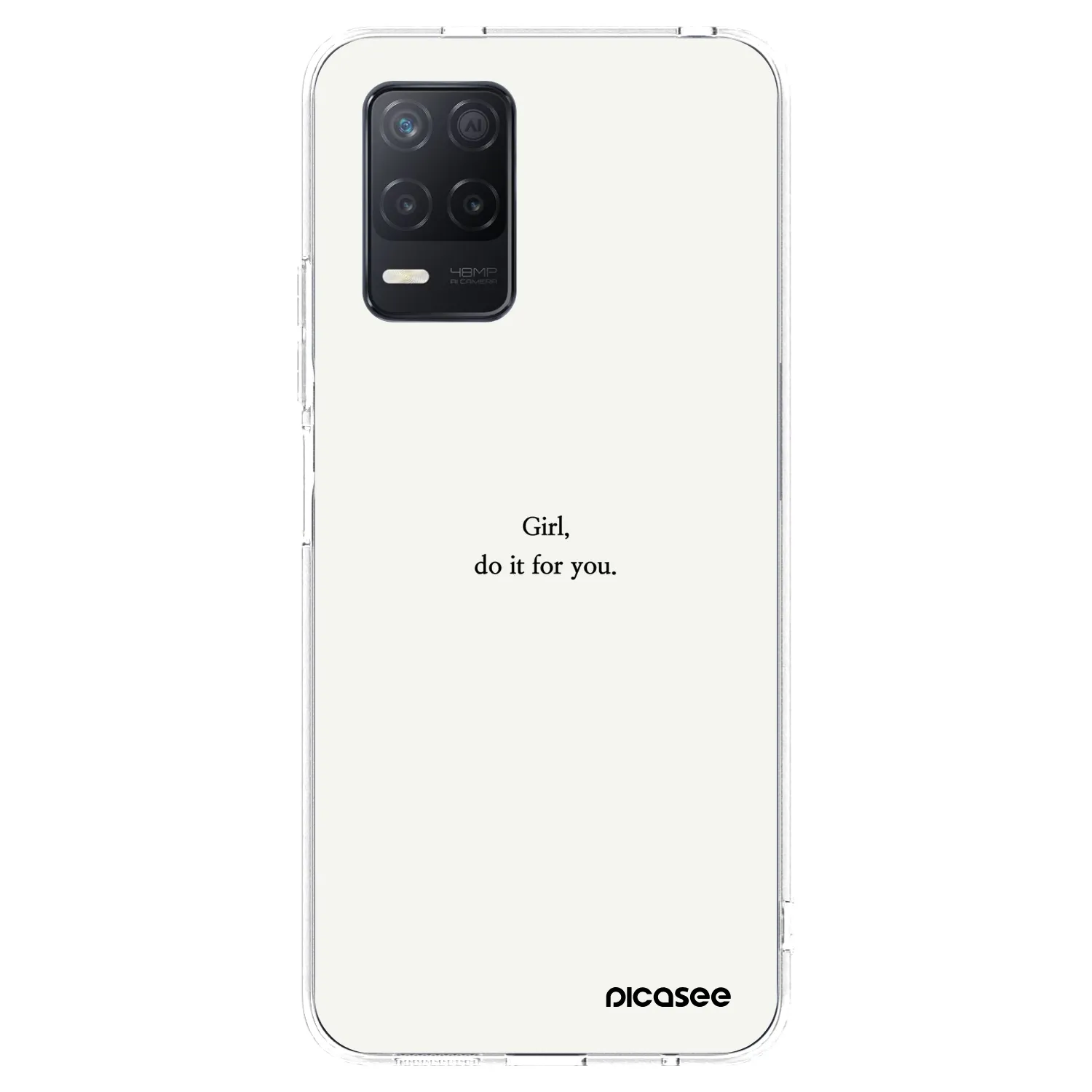 Picasee Realme 8 5G Hülle - Transparentes Silikon - Girl, do it for you