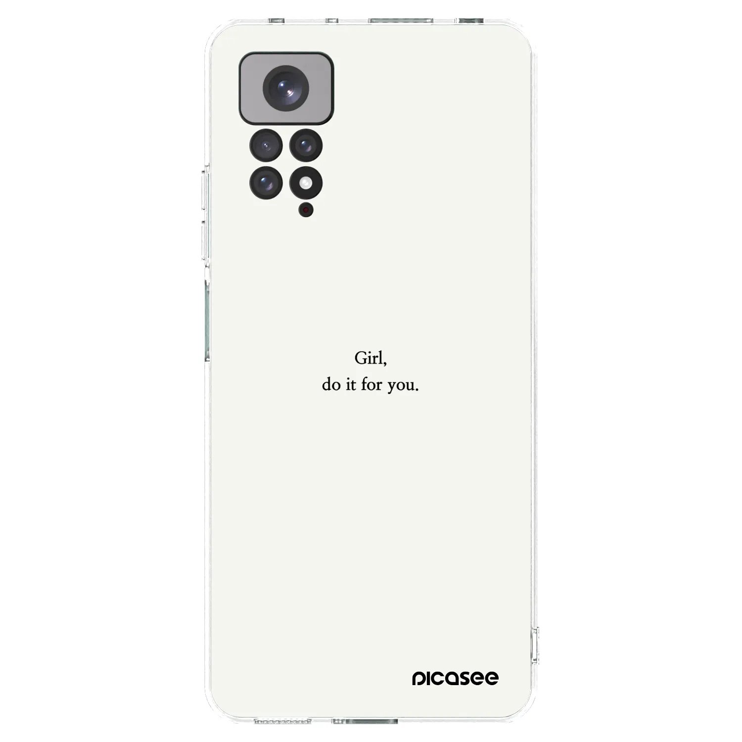 Picasee Xiaomi Redmi Note 11 Hülle - Transparentes Silikon - Girl, do it for you