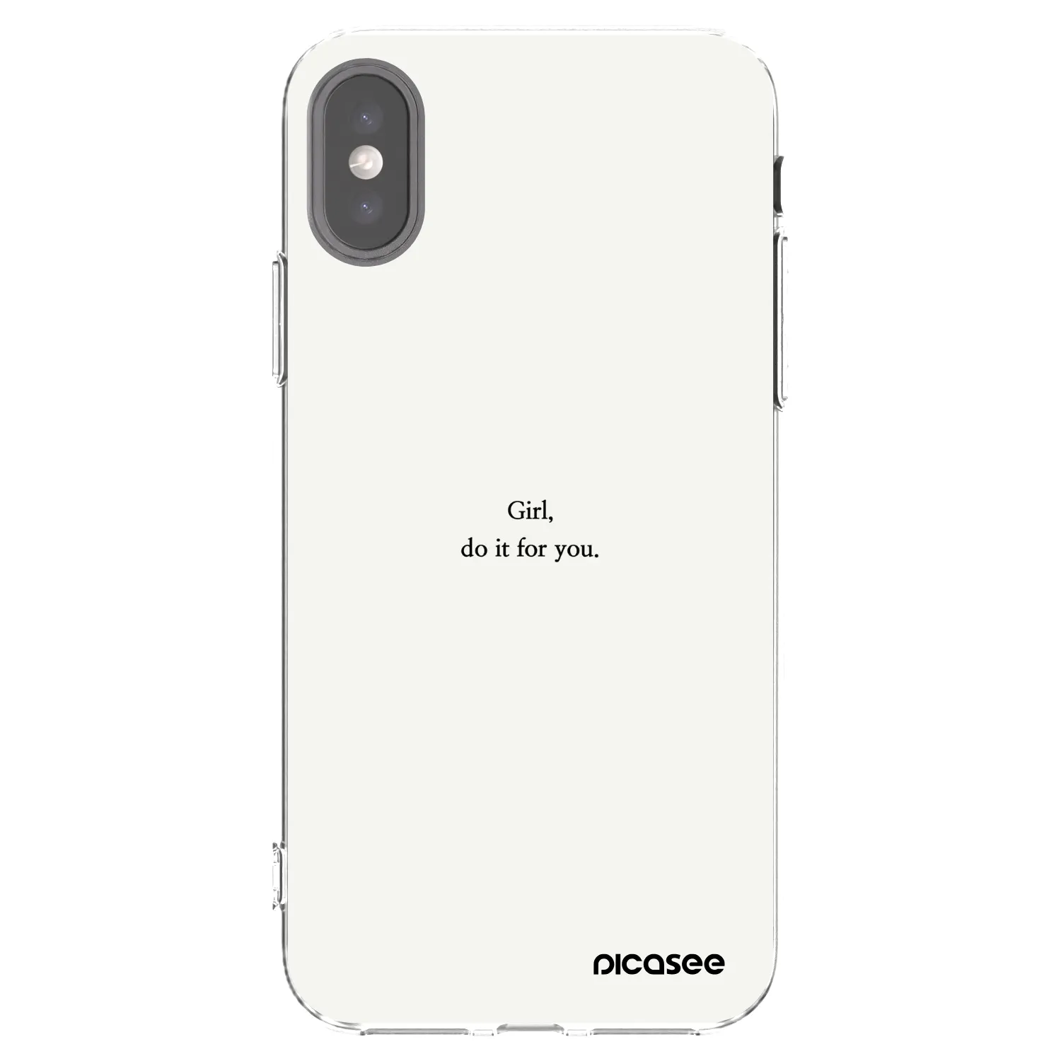 Picasee Apple iPhone X/XS Hülle - Transparentes Silikon - Girl, do it for you