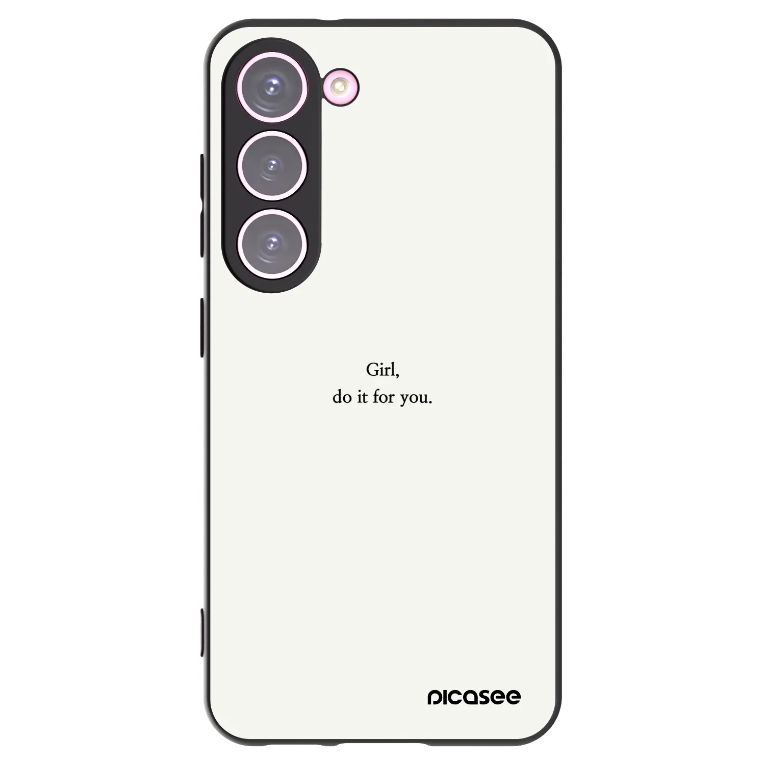 Picasee Samsung Galaxy S23 5G Hülle - Schwarzes Silikon - Girl, do it for you