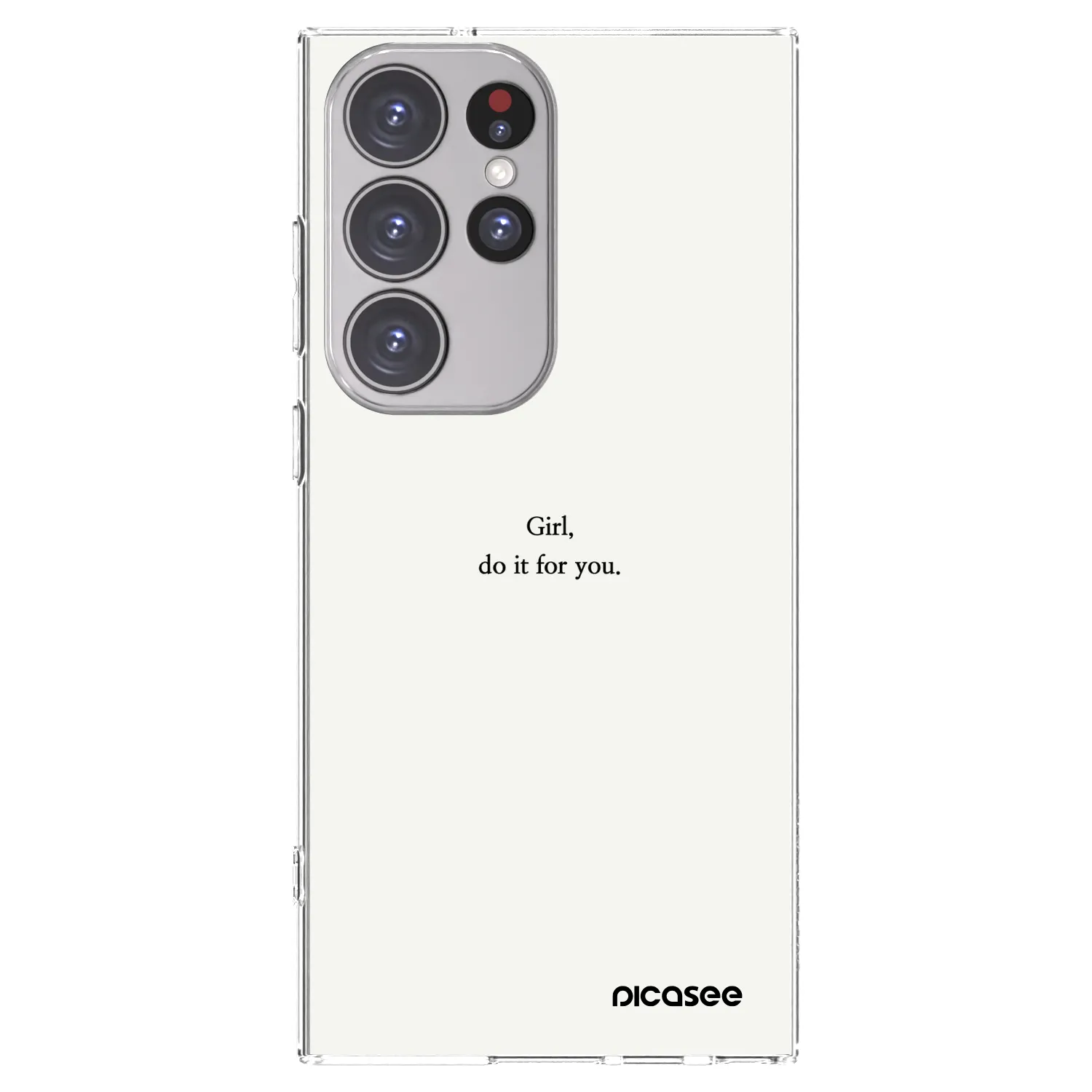 Picasee Samsung Galaxy S23 Ultra 5G Hülle - Transparentes Silikon - Girl, do it for you