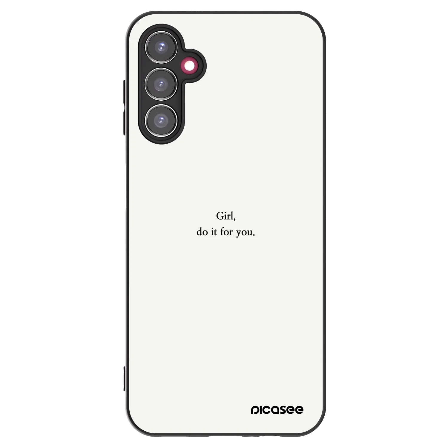 Picasee Samsung Galaxy A14 4G A145R Hülle - Schwarzes Silikon - Girl, do it for you