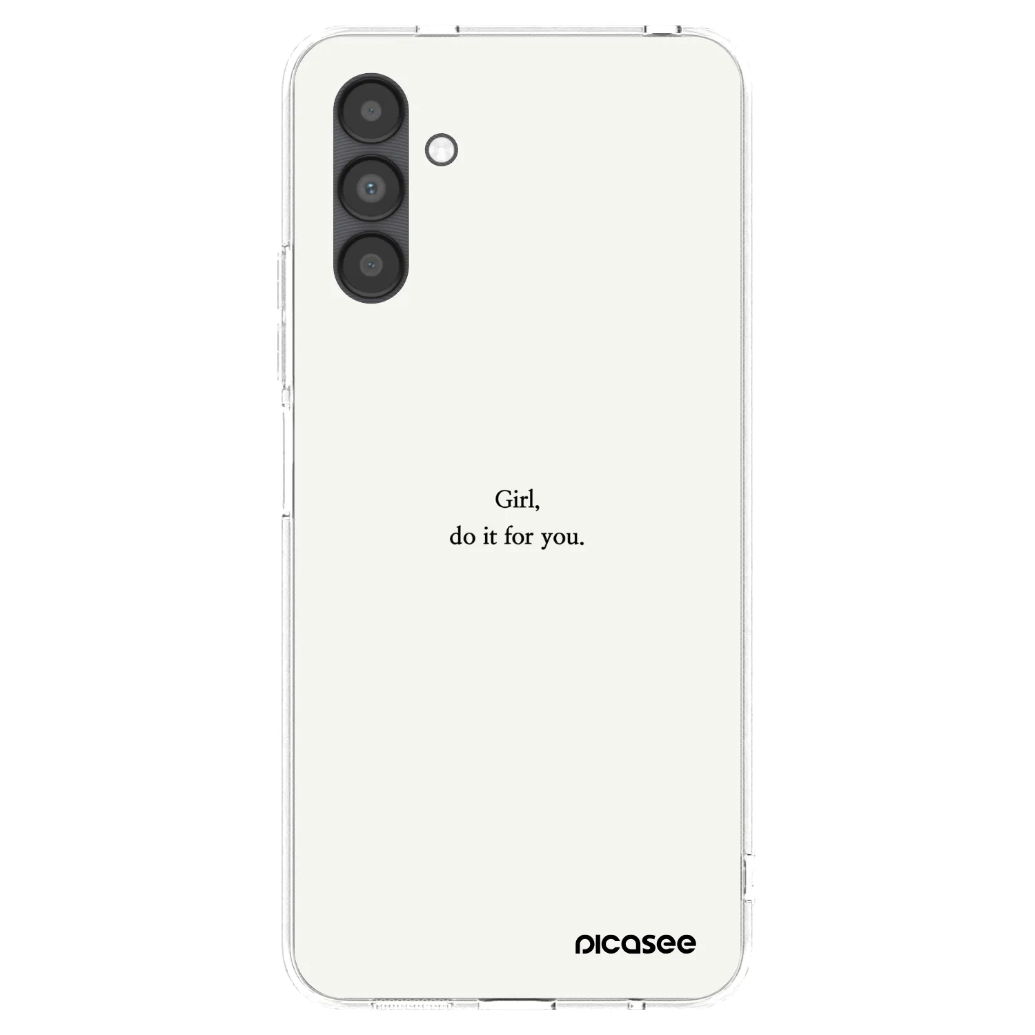Picasee Samsung Galaxy A04s A047F Hülle - Transparentes Silikon - Girl, do it for you