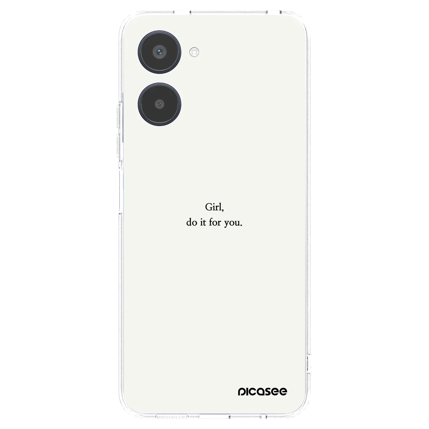 Picasee Realme 10 4G Hülle - Transparentes Silikon - Girl, do it for you