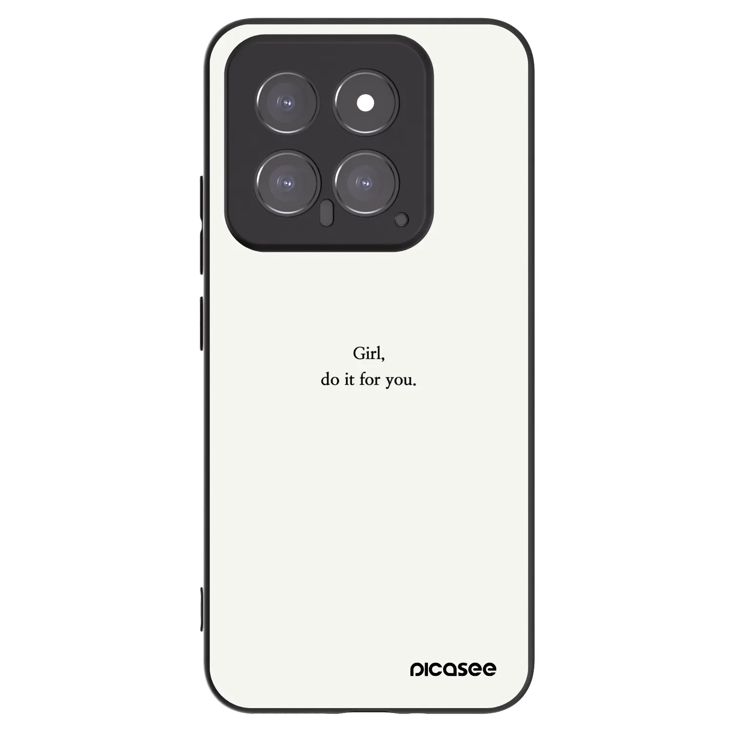 Picasee Xiaomi 14 Hülle - Schwarzes Silikon - Girl, do it for you