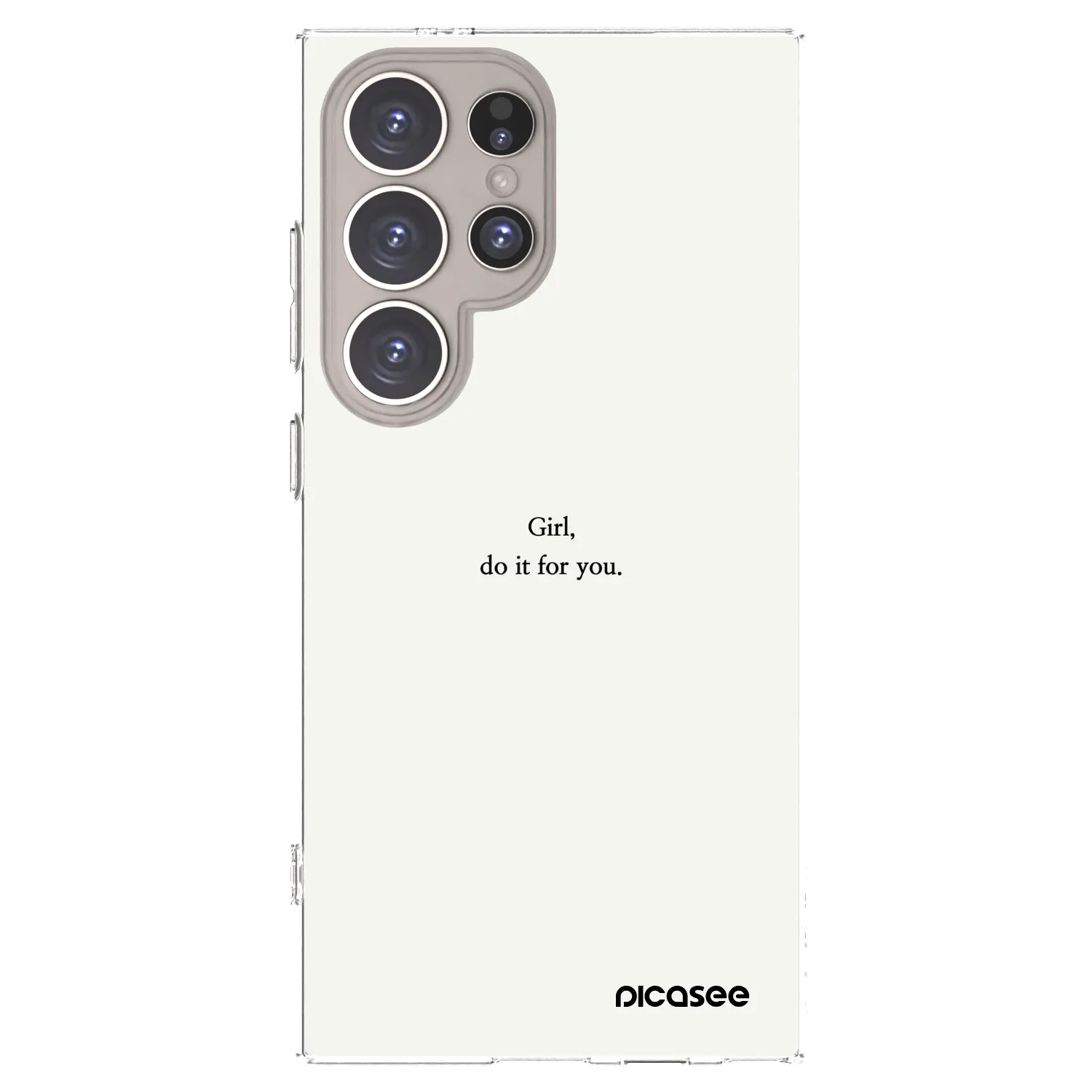 Picasee Samsung Galaxy S24 Ultra S928B 5G Hülle - Transparentes Silikon - Girl, do it for you