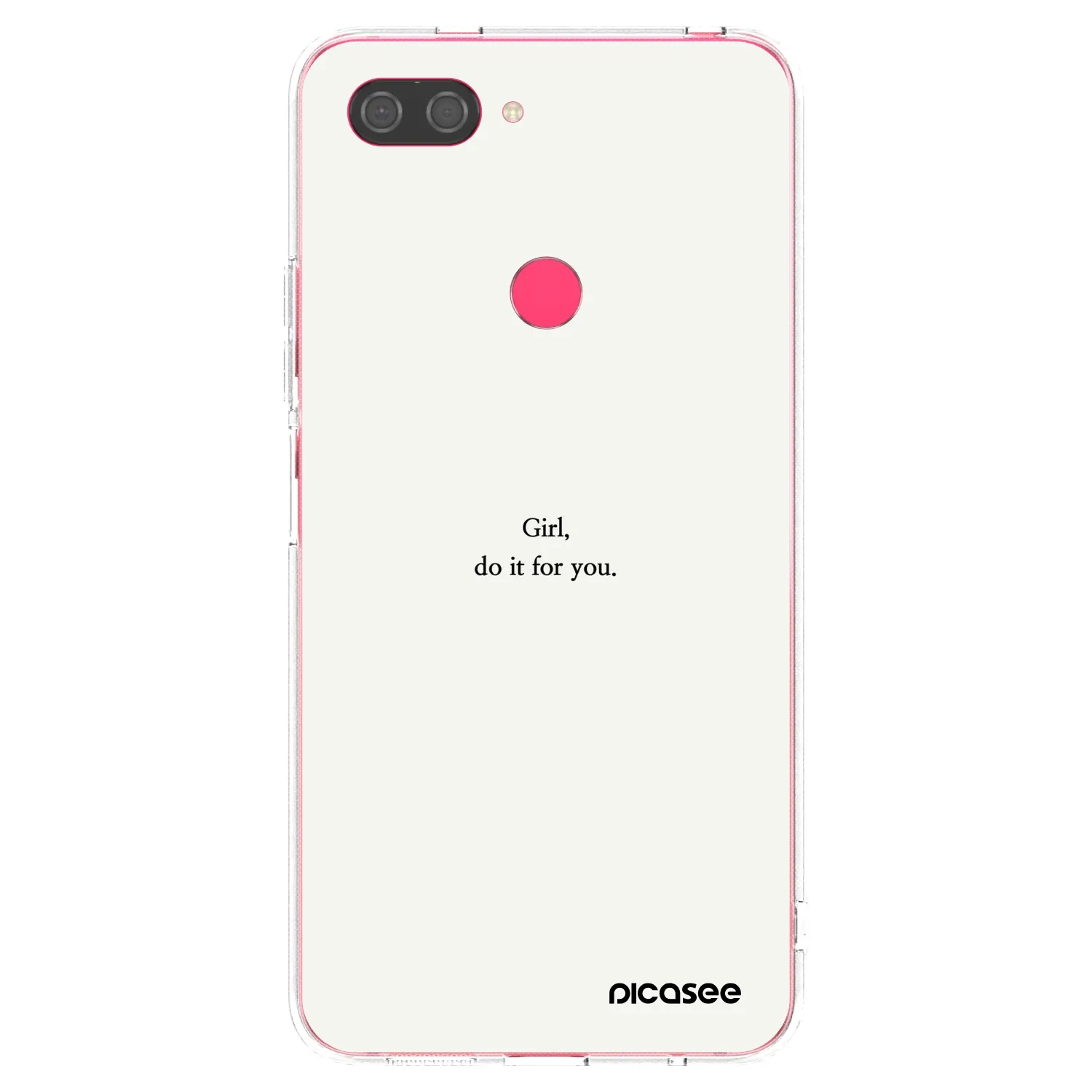 Picasee Xiaomi Mi 8 Lite Hülle - Transparentes Silikon - Girl, do it for you