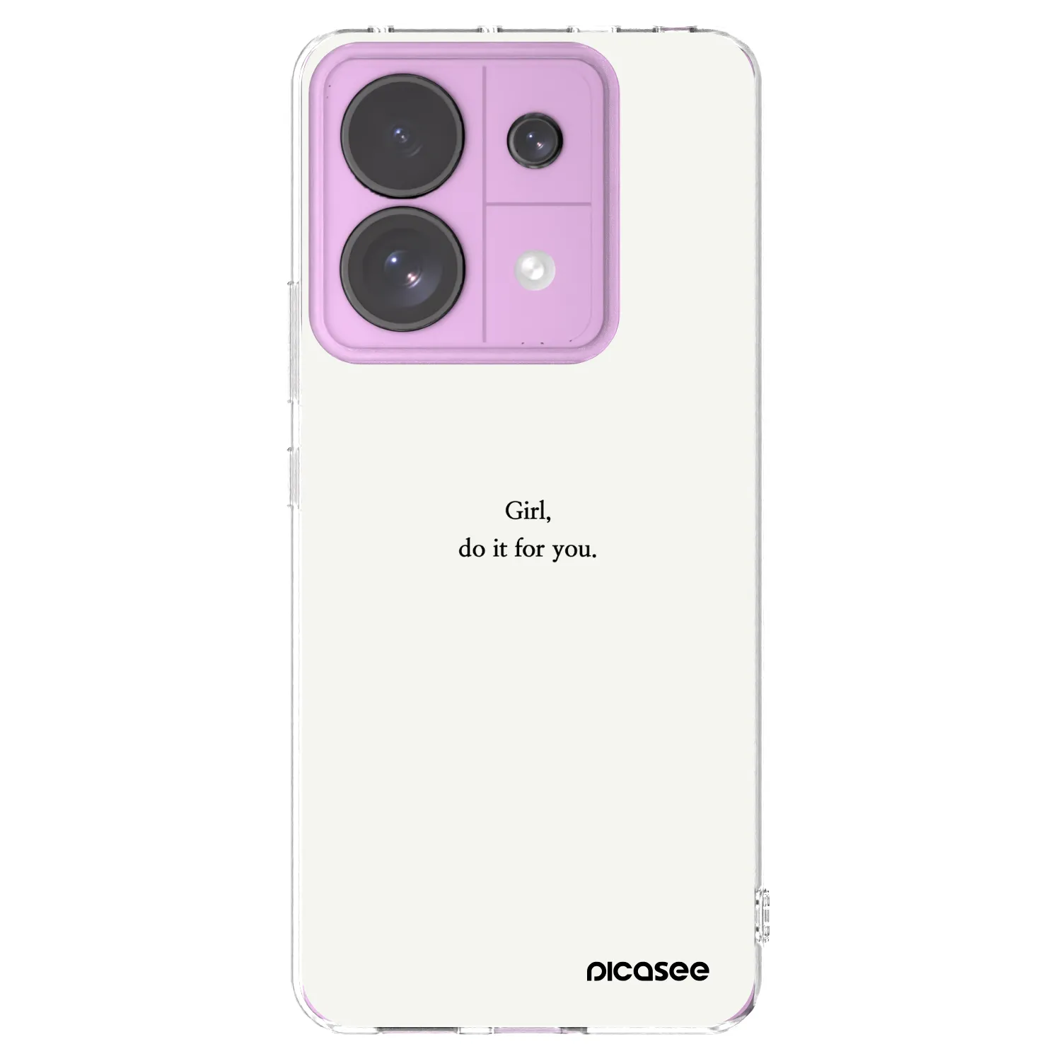 Picasee Xiaomi Redmi Note 13 Pro 5G Hülle - Transparentes Silikon - Girl, do it for you
