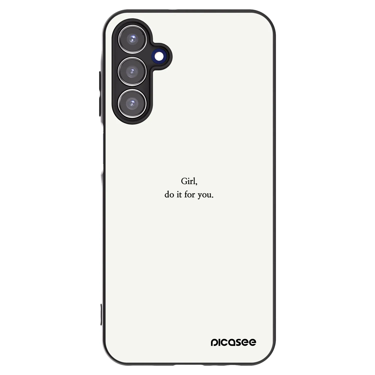 Picasee Samsung Galaxy A15 A155F 4G Hülle - Schwarzes Silikon - Girl, do it for you