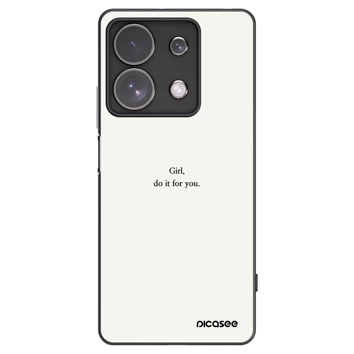 Picasee Xiaomi Redmi Note 13 Pro 4G Hülle - Schwarzes Silikon - Girl, do it for you