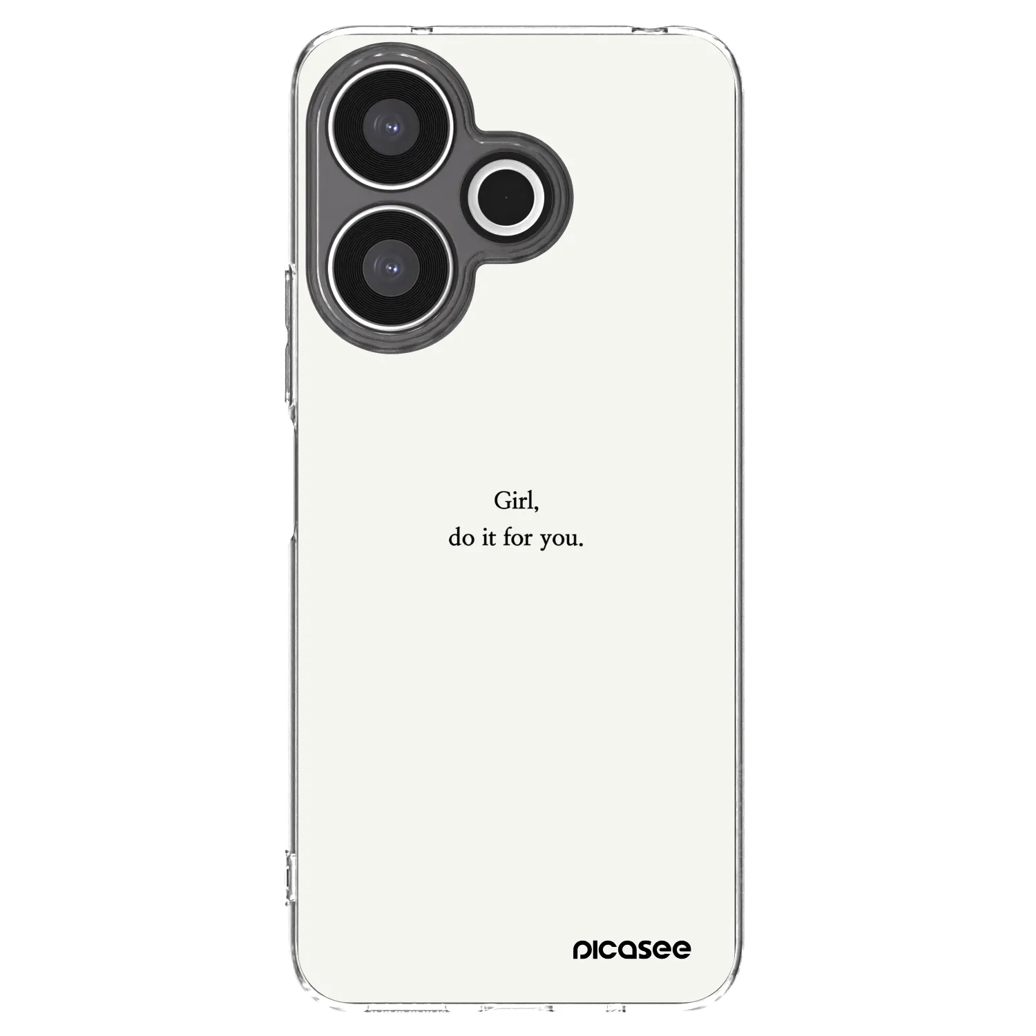 Picasee Xiaomi Redmi 13 4G Hülle - Transparentes Silikon - Girl, do it for you