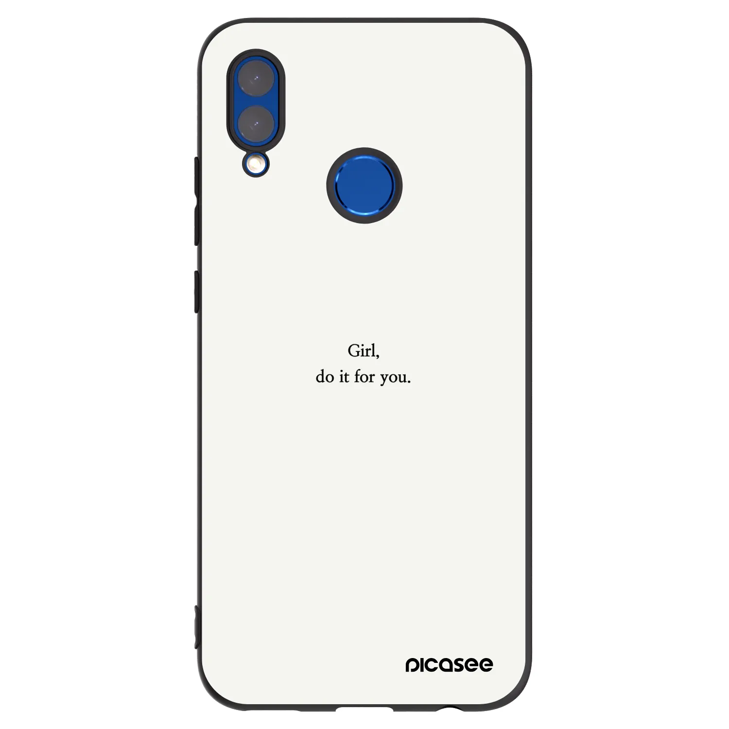 Picasee Honor 10 Lite Hülle - Schwarzes Silikon - Girl, do it for you