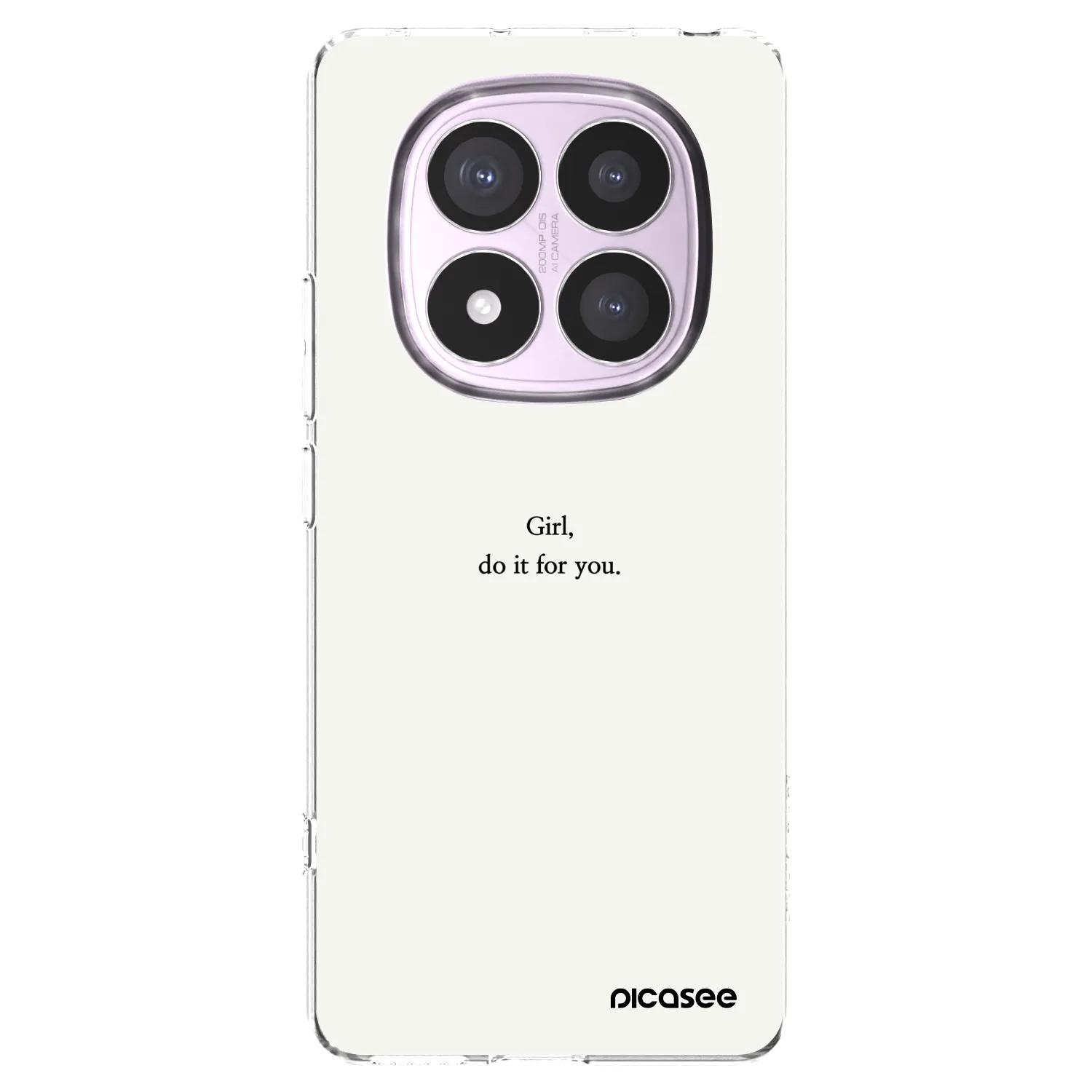Picasee Xiaomi Redmi Note 14 Pro 5G Hülle - Transparentes Silikon - Girl, do it for you
