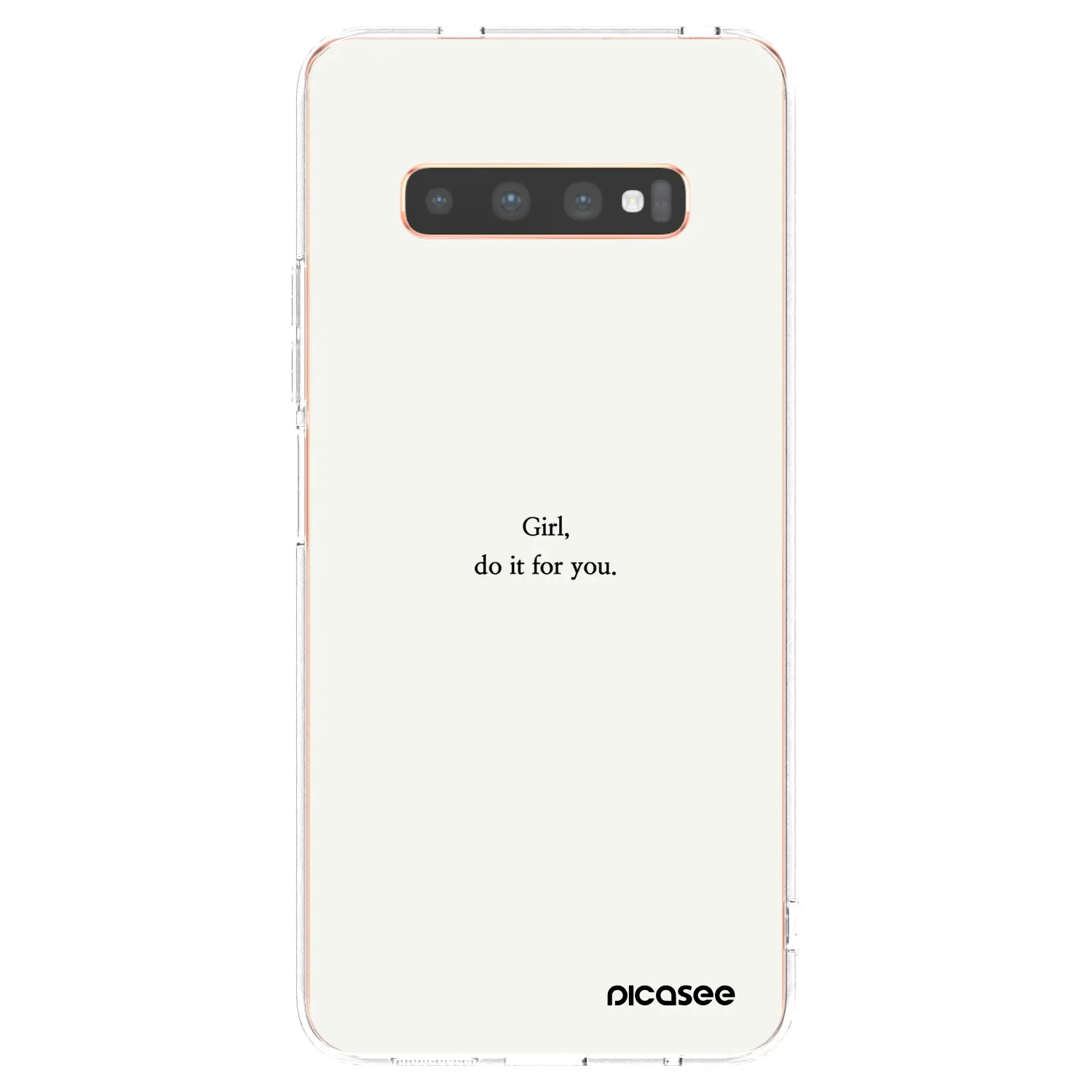 Picasee Samsung Galaxy S10 Plus G975 Hülle - Transparentes Silikon - Girl, do it for you