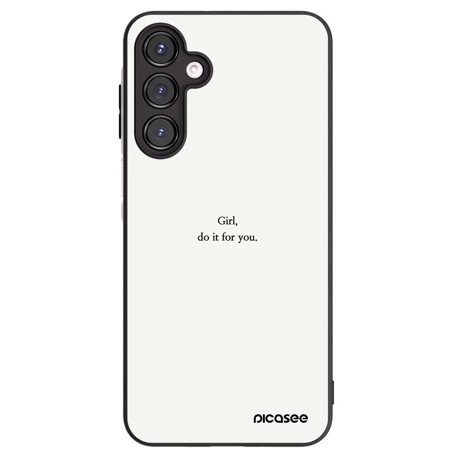 Picasee Samsung Galaxy A16 5G Hülle - Schwarzes Silikon - Girl, do it for you