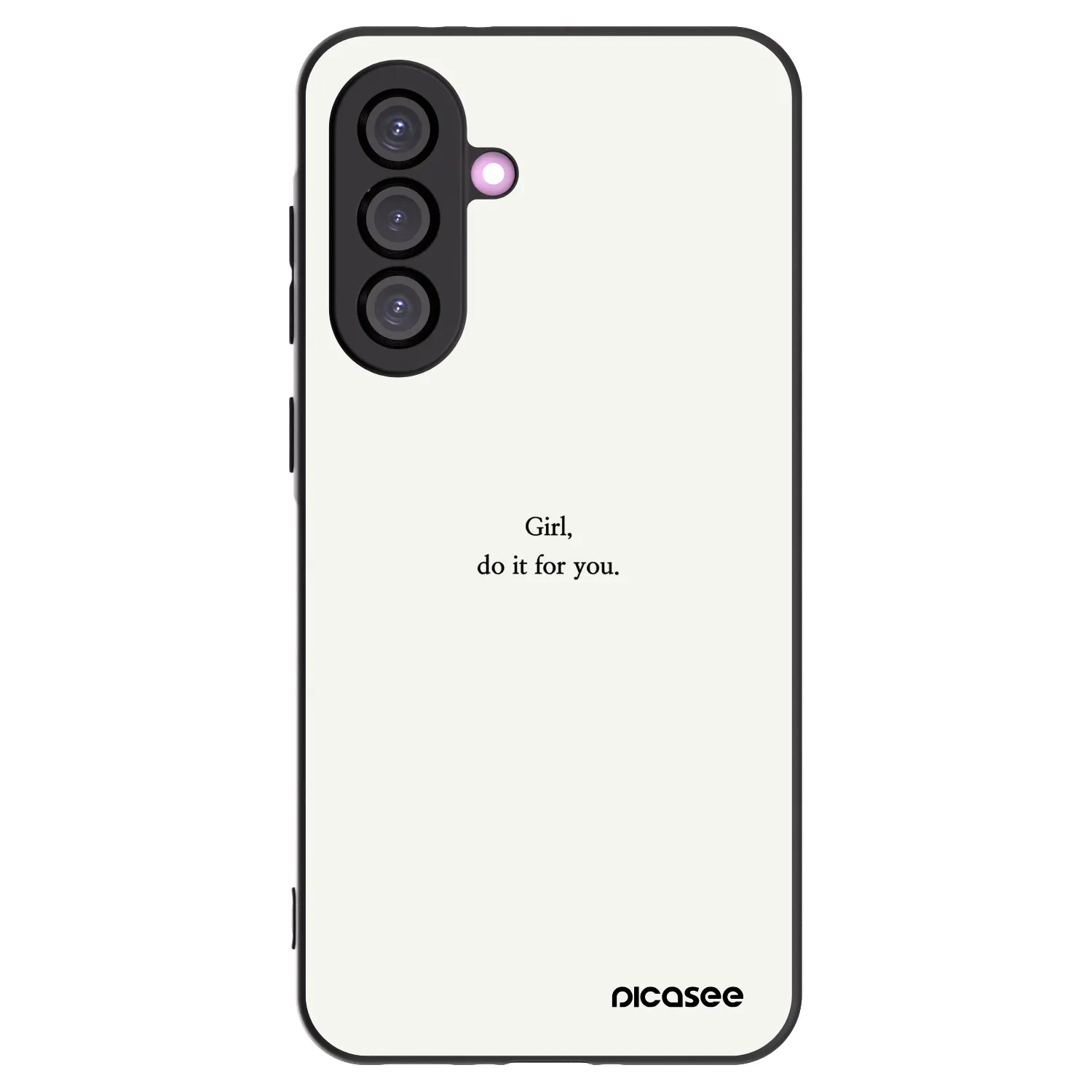Picasee Samsung Galaxy A36 5G Hülle - Schwarzes Silikon - Girl, do it for you
