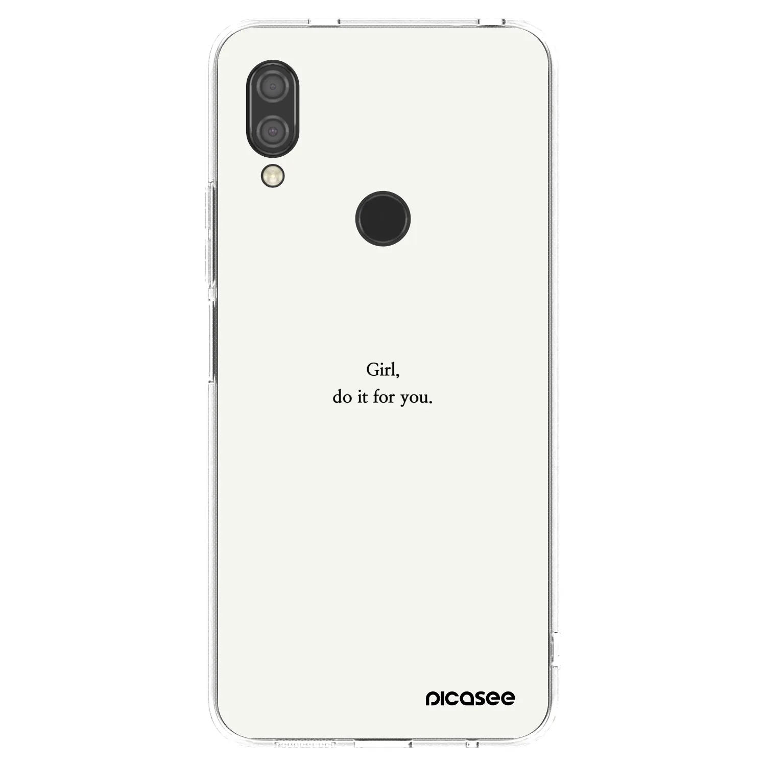 Picasee Xiaomi Redmi 7 Hülle - Transparentes Silikon - Girl, do it for you