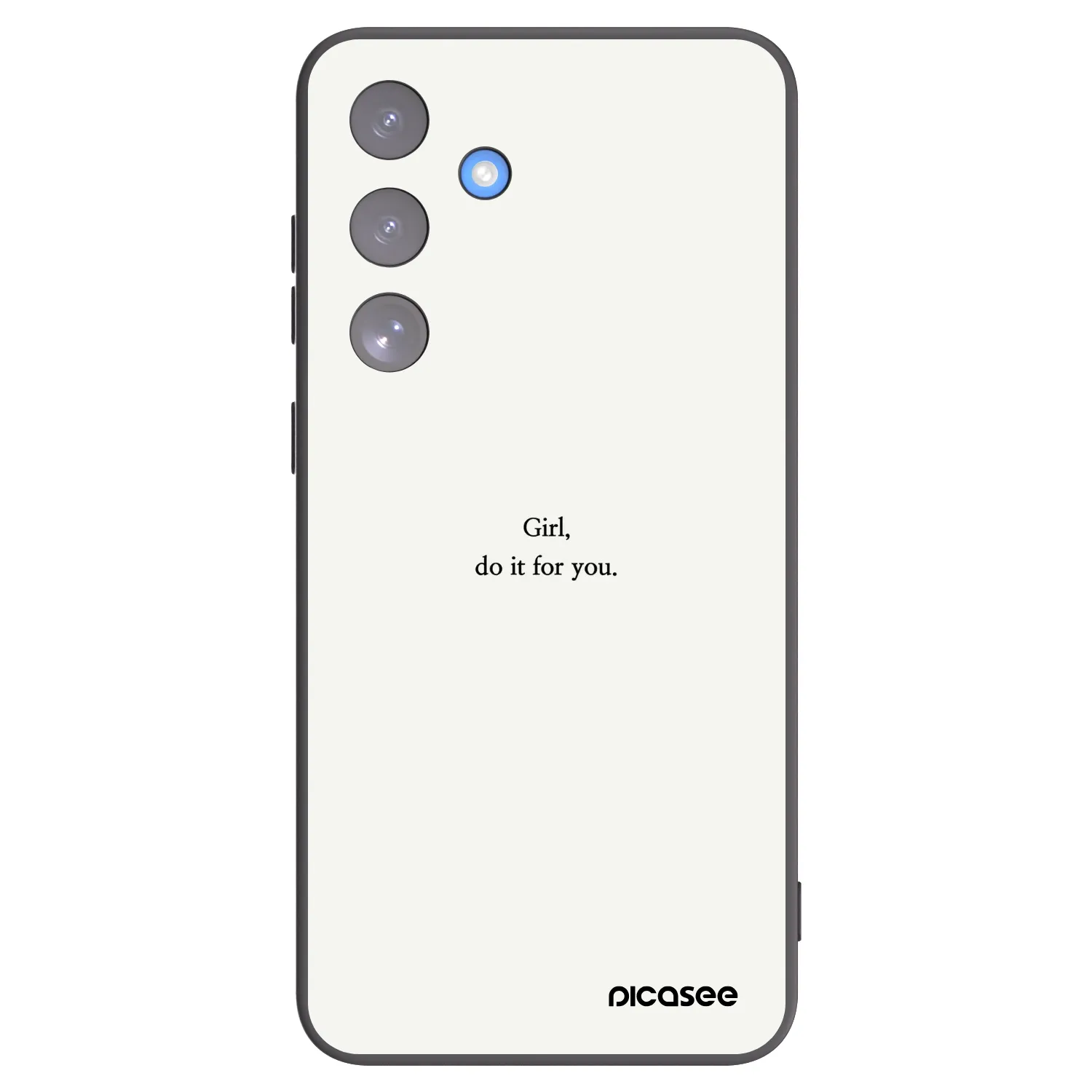 Picasee Samsung Galaxy S25 FE 5G Hülle - Schwarzes Silikon - Girl, do it for you
