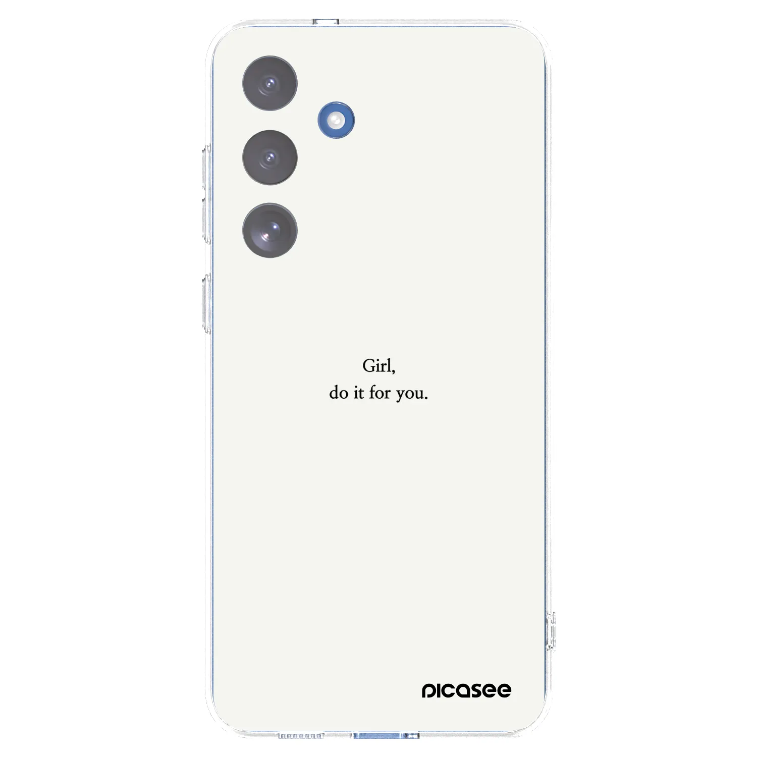 Picasee Samsung Galaxy S25 FE 5G Hülle - Transparentes Silikon - Girl, do it for you