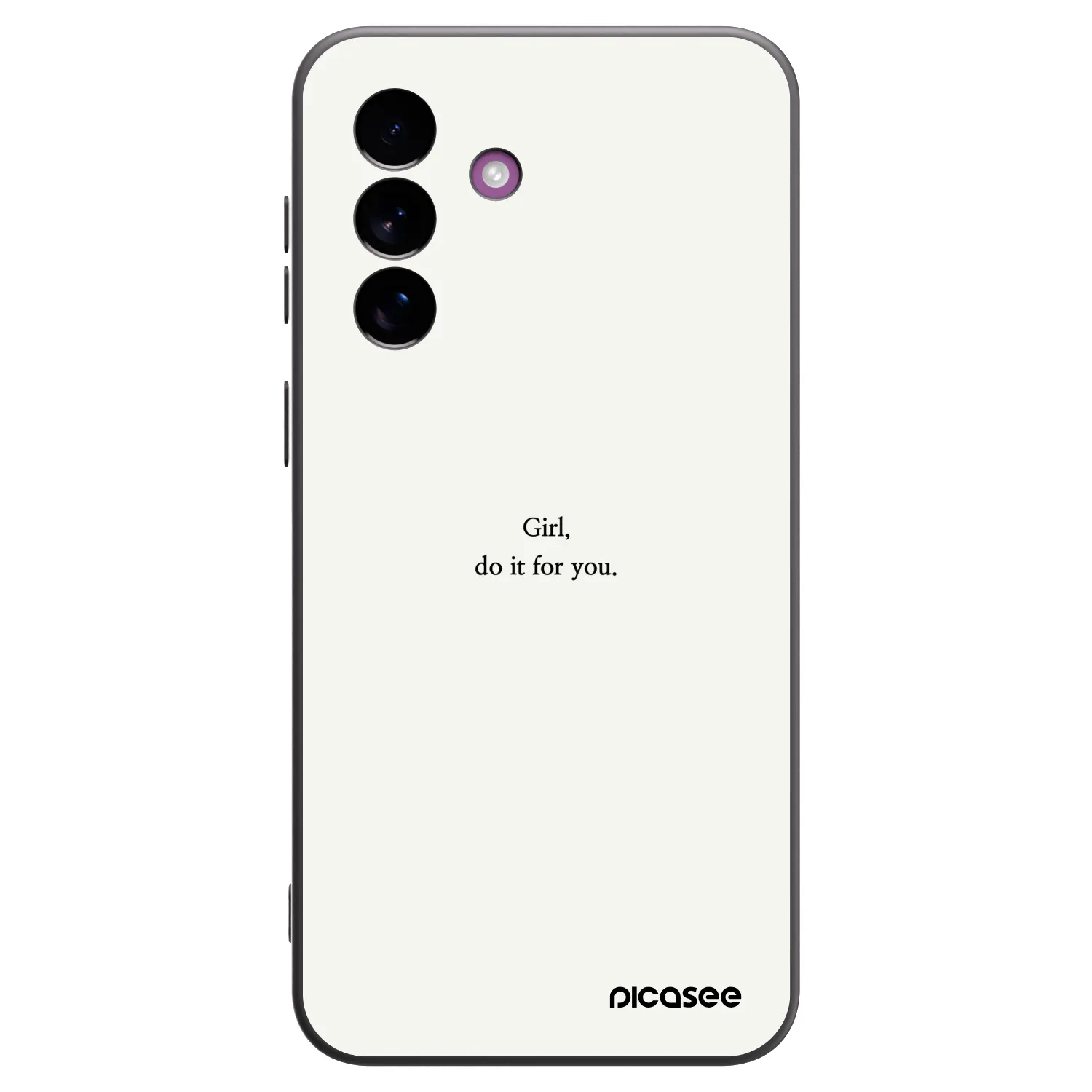 Picasee Samsung Galaxy A37 Hülle - Schwarzes Silikon - Girl, do it for you