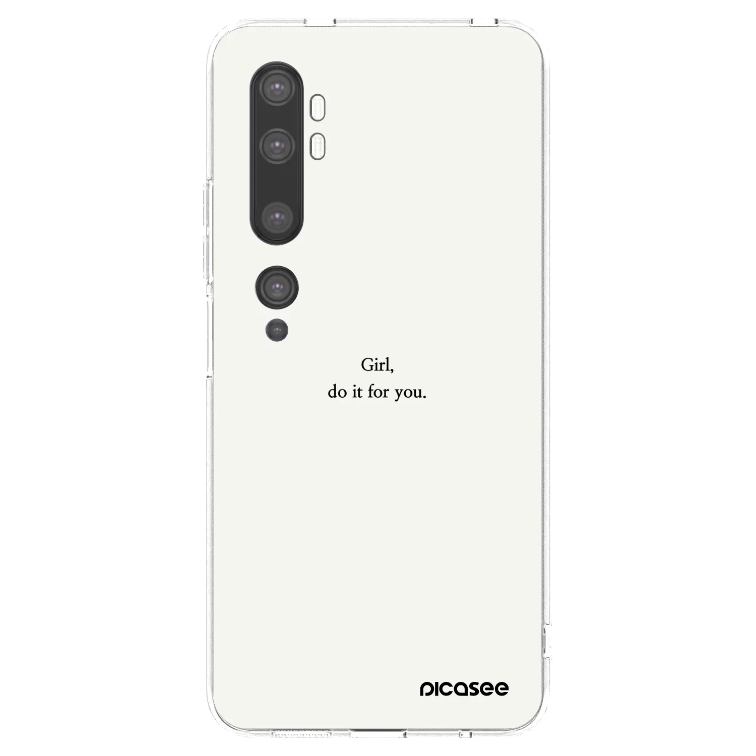 Picasee Xiaomi Mi Note 10 (Pro) Hülle - Transparentes Silikon - Girl, do it for you