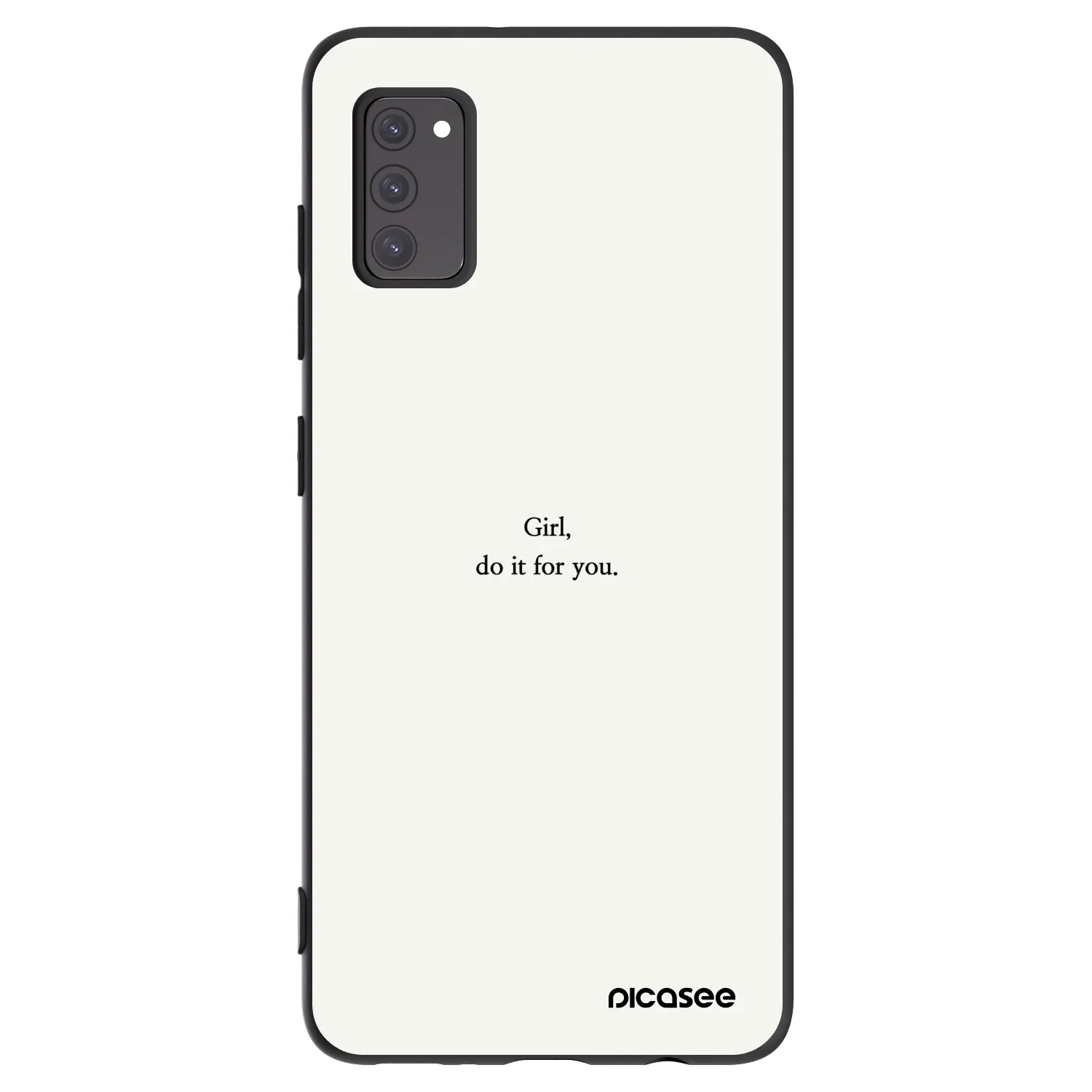 Picasee Samsung Galaxy A41 A415F Hülle - Schwarzes Silikon - Girl, do it for you